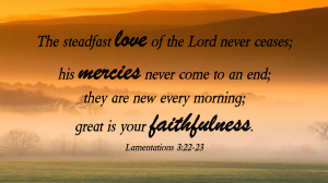 Faithfulness is Steadfast Love in all Circumstances – Eternity with